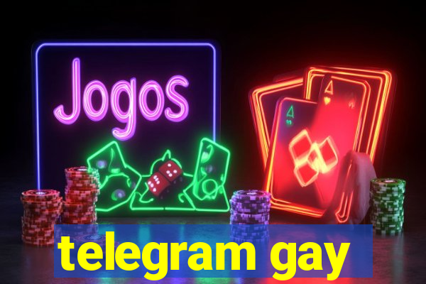 telegram gay